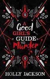 A GOOD GIRL'S GUIDE TO MURDER COLLECTORS EDITION
