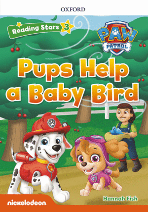 PAW PATROL: PAW PUPS HELP A BABY BIRD + AUDIO PATRULLA CANINA