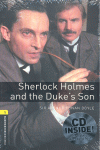 OXFORD BOOKWORMS 1. SHERLOCK HOLMES AND THE DUKE'S SON AUDIO CD PACK