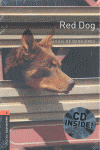 OXFORD BOOKWORMS 2. RED DOG CD PACK