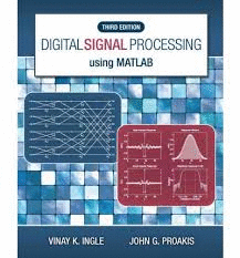 DIGITAL SIGNAL PROCESSING USING MATLAB