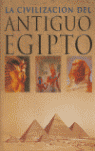 LA CIVILIZACION DEL ANTIGUO EGIPTO