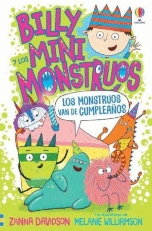 BILLY Y MINIMONSTRUOS 5. LOS MONTSTRUOS VAN DE CUMPLEAÑOS