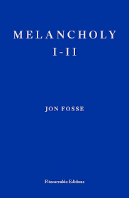 MELANCHOLY I II WINNER OF THE 2023 NOBEL PRIZE IN LITERATUR