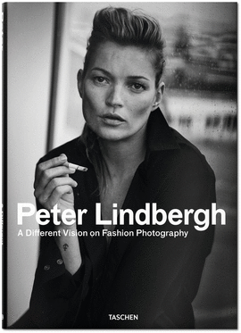 PETER LINDBERGH. A DIFFERENT VISION ON FASHION PHOTOGRAPHY