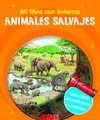 ANIMALES SALVAJES -MI LIBRO CON LINTERNA