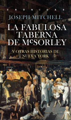 LA FABULOSA TABERNA DE MCSORLEY (RELATOS)