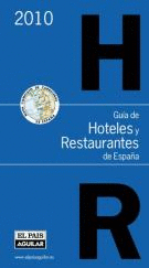GUÍA DE HOTELES Y RESTAURANTES DE ESPAÑA 2010