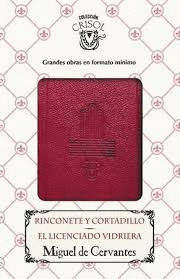 RINCONETE Y CORTADILLO - EL LICENCIADO VIDRIERA