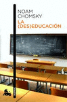 LA (DES)EDUCACIÓN
