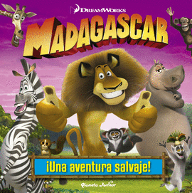 MADAGASCAR. ¡UNA AVENTURA SALVAJE!