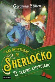 LAS AVENTURAS DE SHERLOCKO. EL TEATRO EMBRUJADO