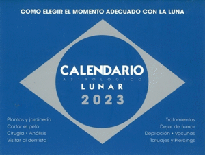CALENDARIO ASTROLÓGICO LUNAR 2023