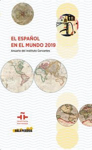 EL ESPAÑOL EN EL MUNDO 2019