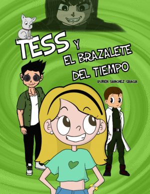 TESS Y EL BRAZALETE DEL TIEMPO