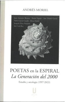 POETAS EN LA ESPIRAL LA GENERACION DEL 2000