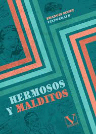 HERMOSOS Y MALDITOS