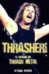 THRASHER!