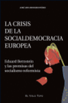 LA CRISIS DE LA SOCIALDEMOCRACIA EUROPEA