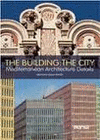 THE BUILDING: THE CITY