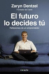 EL FUTURO LO DECIDES TÚ