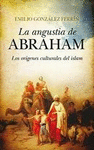 LA ANGUSTÍA DE ABRAHAM