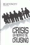 BEARTONCITY II: CRISIS EN TIERRAS DE CRUISING