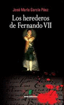 LOS HEREDEROS DE FERNANDO VII