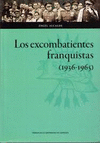 LOS EXCOMBATINETES FRANQUISTAS (1936-1965)