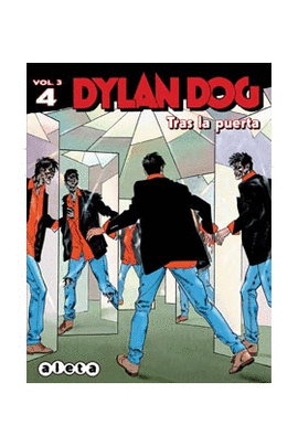 DYLAN DOG N. 4 (VOL 3): TRAS LA PUERTA