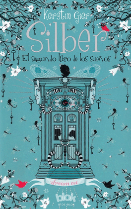 SILBER II. EL SEGUNDO LIBRO DE LOS SUEÑOS