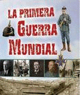 PRIMERA GUERRA MUNDIAL,LA
