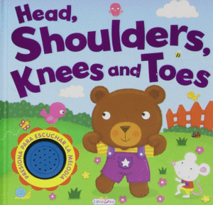 HEAD, SHOULDERS, KNESS AND TOES