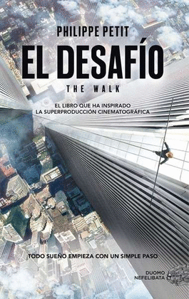EL DESAFÍO (THE WALK )
