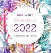 CALENDARIO TACO LOUISE HAY 2022