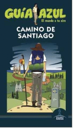 ESCAPADA AZUL CAMINO DE SANTIAGO
