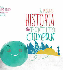LA INCREÍBLE HISTORIA DEL PUNTITO CHIMPÚN