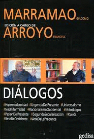 DIÁLOGOS. MARRAMAO - ARROYO