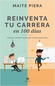 REINVENTA TU CARRERA EN 100 DÍAS