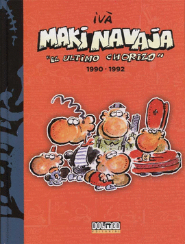 MAKINAVAJA 04 EL ULTIMO CHORIZO 1990-1992
