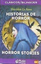 HISTORIAS DE HORROR/ HORROR STORIES