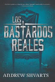 LOS BASTARDOS REALES