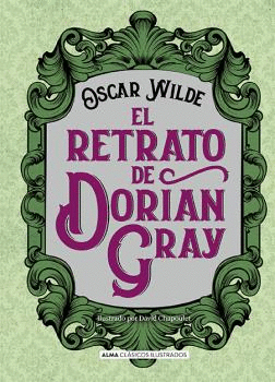 EL RETRATO DE DORIAN GRAY (ALMA)
