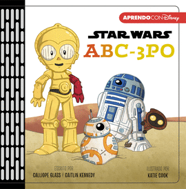 ABC-3PO (PRIMEROS CONCEPTOS CON STAR WARS)