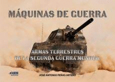 MÁQUINAS DE GUERRA ARMAS TERRESTRES SEGU