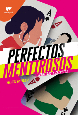 PERFECTOS MENTIROSOS I