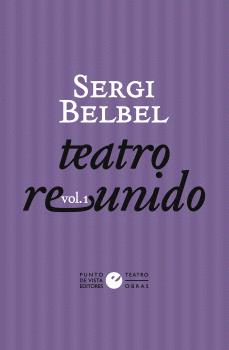 TEATRO REUNIDO DE SERGI BELBEL