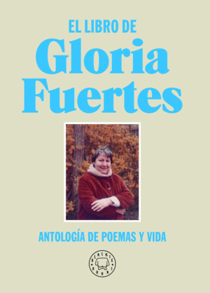 EL LIBRO DE GLORIA FUERTES. NUEVA EDICIÓN