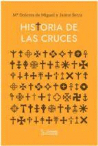 HISTORIA DE LAS CRUCES