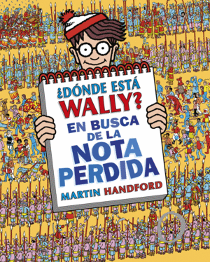 ¿DÓNDE ESTÁ WALLY? EN BUSCA DE LA NOTA PERDIDA
